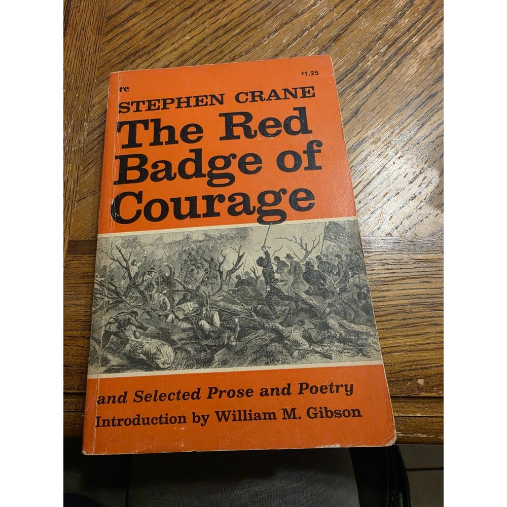 The Red Badge Of Courage And Selected Prose And Poetry by Steven Crane 1965 PB